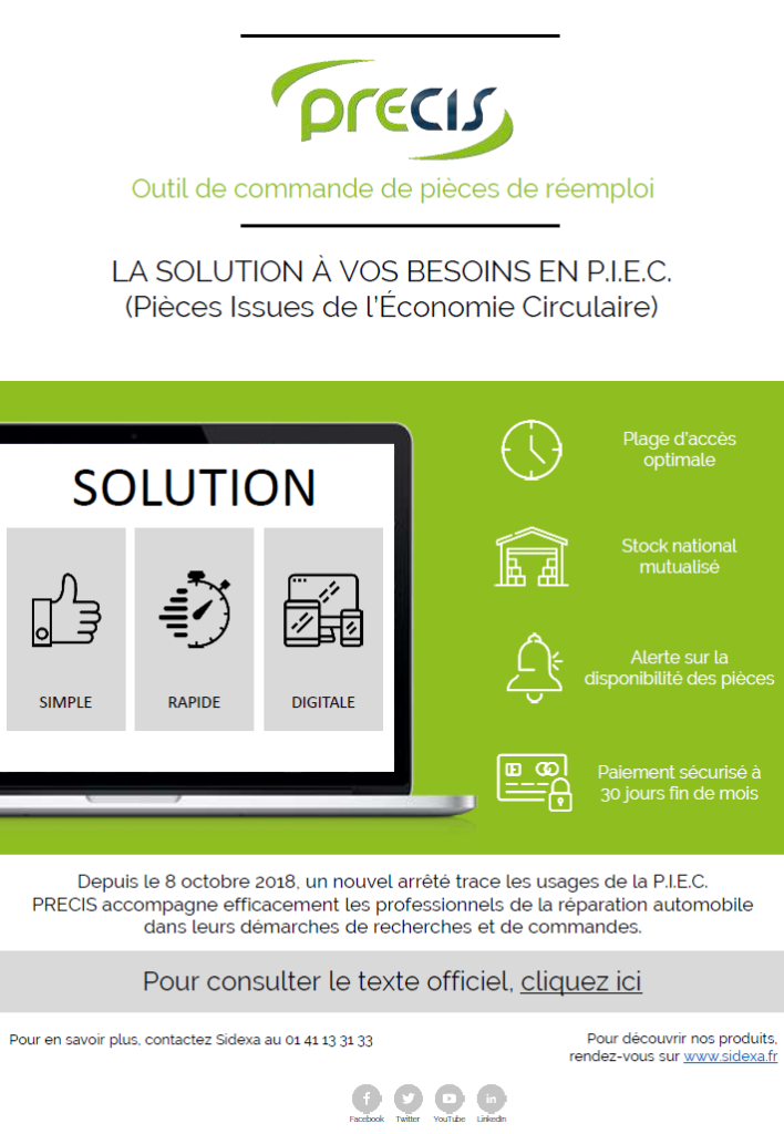 PRECIS : La solution à vos besoins en P.I.E.C